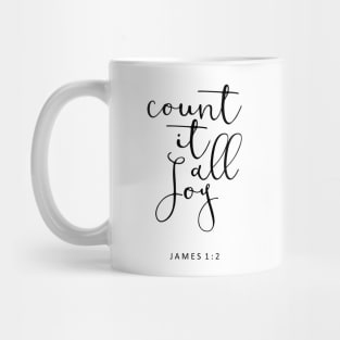 Bible Verse - Count It All Joy Mug